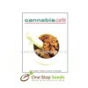 Cannabis Cafe Eric,s Kitchen at one stop seeds and accessories Scotland Glasgow
